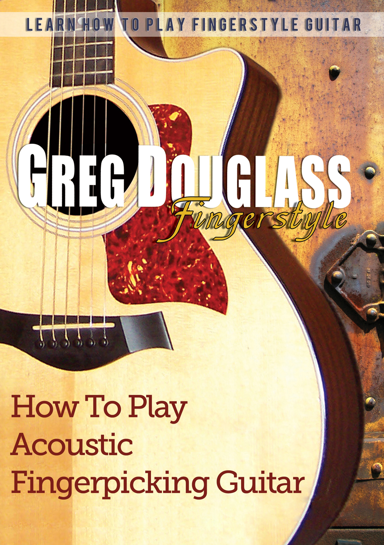 Fingerstyle Guitar How To Play Acoustic Fingerpicking Guitar MVD