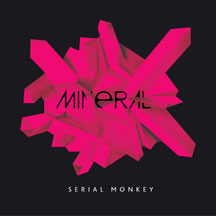 Mineral - Serial Monkey Limited Edition 7 Inch Single