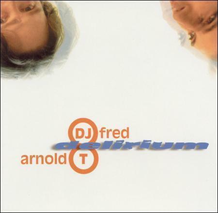 Delerium - Dj Fred & Arnold T.
