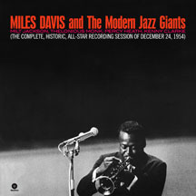 Miles & The Modern Jazz Davis - Complete, Historic, All-Star Reconding Session Of December 24 1954