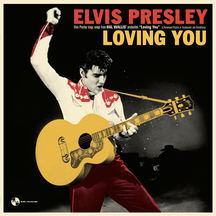 Elvis Presley - Loving You + 3 Bonus Tracks!