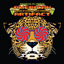 American Artifact: The Rise Of American Rock Poster Art