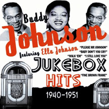 Buddy Johnson - Jukebox Hits: 1940 - 1951