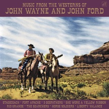 Music From the Westerns of John Wayne and John Ford