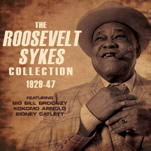 Roosevelt Sykes - Collection 1929-47