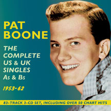 Pat Boone - Complete US & UK Singles As & Bs 1953-62