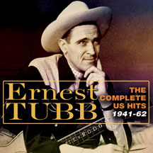 Ernest Tubb - Complete Hits 1941-62