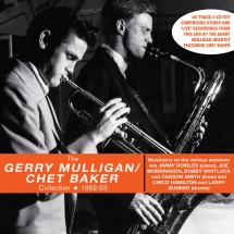Gerry Mulligan & Chet Baker - Collection 1952-53