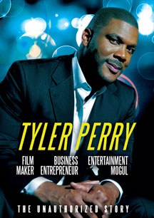 Tyler Perry - Film Maker, Business Entrepreneur, Entertainment Mogul