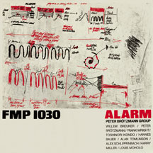 Peter Brotzmann - Alarm (1981)