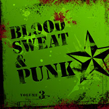 Blood Sweat And Punk Vol. III