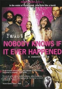 Faust - Nobody Knows If It Ever Happened