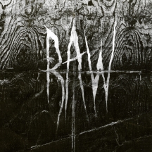 Raw - From The First Glass To The Grave