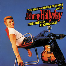 Johnny Hallyday - The 1962 Nashville Sessions Vol.2 (french)