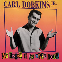 Carl Dobkins Jr - My Heart Is An Open Book