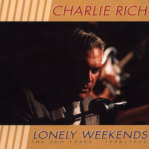 Charlie Rich - The Sun Years 1958-1962