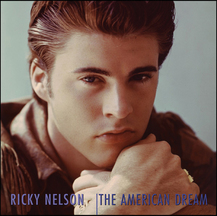Ricky Nelson - The American Dream