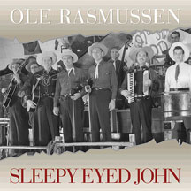 Ole Rasmussen - Sleepy Eyed John