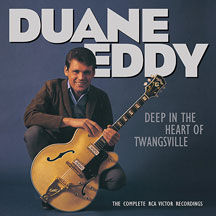 Duane Eddy - Deep In The Heart Of Twangsville
