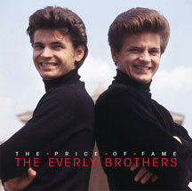 Everly Brothers - The Price Of Fame