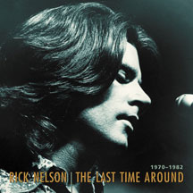 Rick Nelson - The Last Time Around
