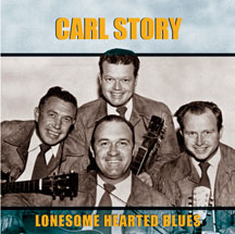Carl Story - Lonesome Hearted Blues