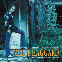 Merle Haggard - Concepts, Live... 1968-1976