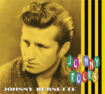 Johnny Burnette - Rocks