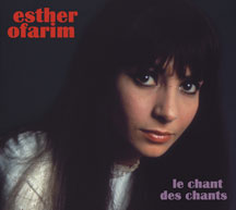 Esther Ofarim - Le Chant Des Chants