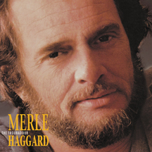 Merle Haggard - The Troubadour