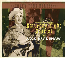 Jack Bradshaw - Saturday Night Special-hony Tonk Heroes
