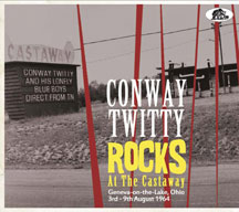 Conway Twitty - Rocks At The Castaway: Geneva-on-the-lake, Ohio; 3rd-9th August 1964