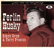Ferlin Husky - Gonna Shake This Shack Tonight: With Guests Simon Crum & Terry Preston