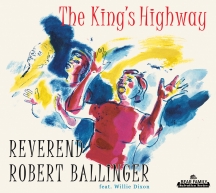 Reverend Robert Ballinger & Willie Dixon - The King