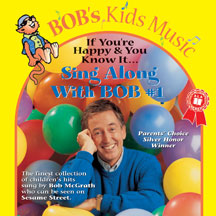 Bob McGrath - Sing Along With Bob, Vol. 1