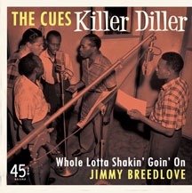 Cues / Jimmy Breedlove - Killer Diller B/w Whole Lotta Shakin