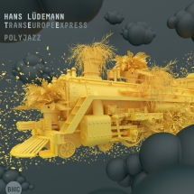 Hans Ludemann Trans Europe Express - Polyjazz