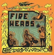 Fire Heads & Sex Scenes - Split LP