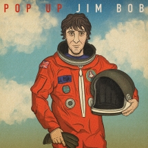Jim Bob - Pop Up Jim Bob: Limited Edition