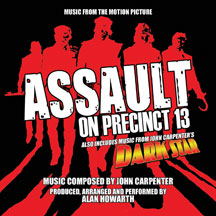 Alan Howarth - Assault On Precinct 13 / Dark Star (music From The Motion Pictures)
