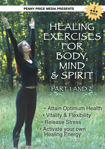 Healing Exercises For Body, Mind & Spirit