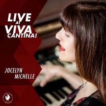 Jocelyn Michelle - Live At Viva Cantina!
