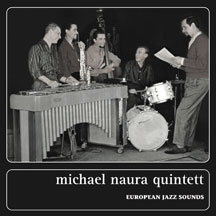 Michael Naura Quintett - European Jazz Sounds