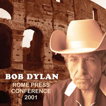 Bob Dylan - Rome Press Conference