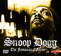 Snoop Dogg - The Jamaican Episode