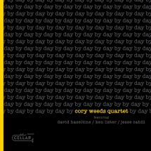Cory Weeds Quartet Featuring David Hazeltine - Day By Day