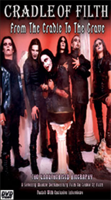Cradle Of Filth - From The Cradle To The Grave Unauthorized