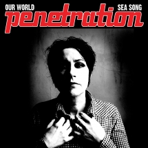 Penetration - Our World