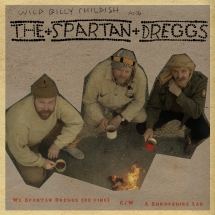 Spartan Dreggs - We Spartan Dreggs (Be Fine)