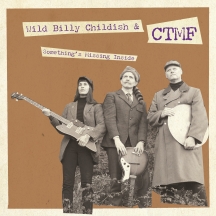 Billy Childish & CTMF - Something